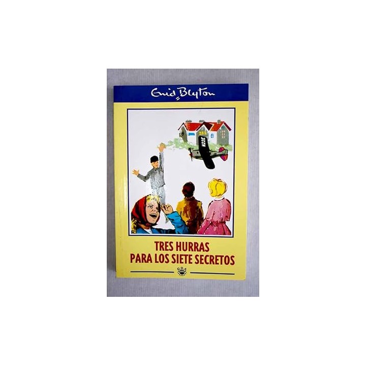 Tres hurras para los Siete Secretos